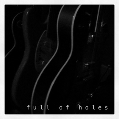 Paul Roub - Full of Holes